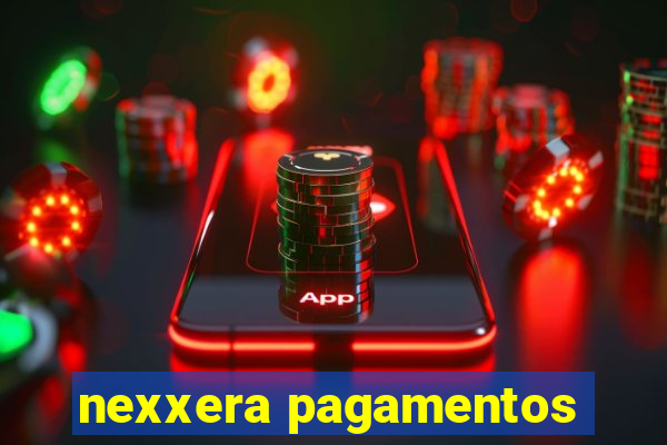 nexxera pagamentos